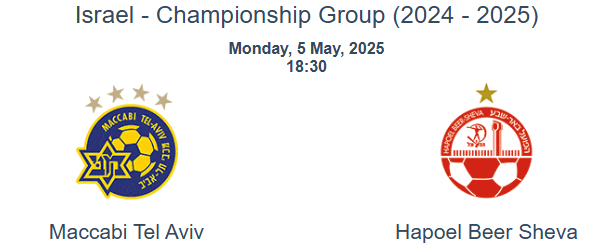 Maccabi  Tel Aviv - Hapoel Beer Sheva <br /><br />1 @ 2.20 <br /><br />A KO DRUGI DA OSVOJI LIGU