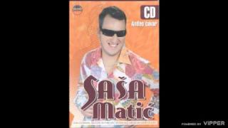 Sasa Matic - Kralj izgubljenih stvari - (Audio 2005)