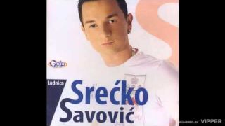 Srecko Savovic - Koliko volim te - (Audio 2008)