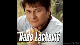 Rade Lackovic - Da ima ljubavi - (Audio 2004)