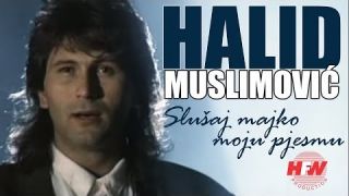 Halid Muslimovic - Slusaj majko moju pjesmu (Official Video 1989) HD