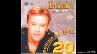 Boban Zdravkovic - Prokleta je Amerika - (Audio 2002)